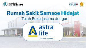 RS Samsoe Hidajat Resmi Bermitra dengan Asuransi Jiwa Astra