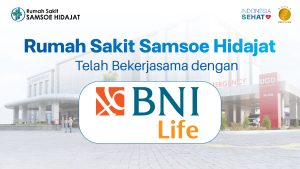 RS Samsoe Hidajat Resmi Bermitra dengan BNI Life Insurance