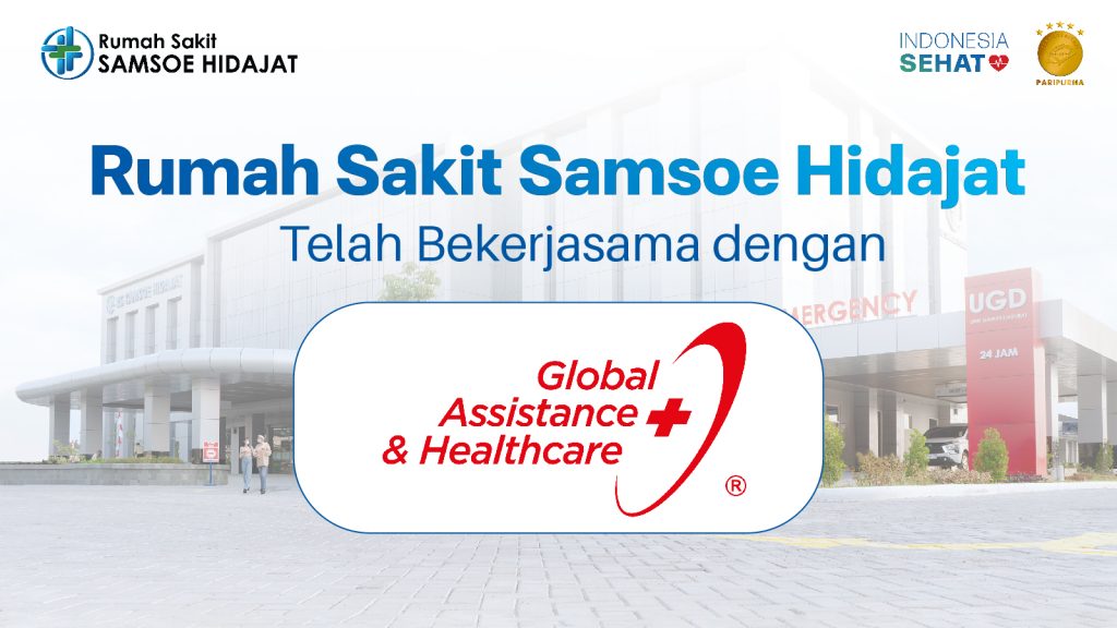 RS Samsoe Hidajat Resmi Bermitra dengan Global Assistance & Healthcare