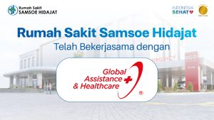 RS Samsoe Hidajat Resmi Bermitra dengan Global Assistance & Healthcare